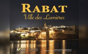 Publication de "Rabat, ville des lumières" : Un ouvrage mettant en valeur la beauté nocturne de l'architecture de la capitale