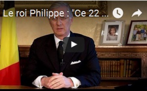 Le roi Philippe : "Ce 22 mars ne sera plus jamais une journée comme les autres"