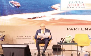 Dakhla Africa Logistics : Appel à structurer un écosystème logistique africain intégré