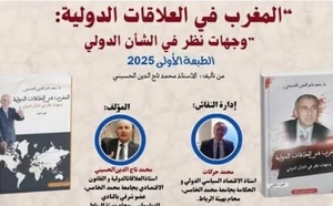 Présentation de l’ouvrage "Le Maroc dans les relations internationales : regards sur les affaires mondiales" de Tajeddine El Houssaini