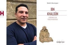Le chercheur Mehdi Ghouirgate retrace les itinéraires intellectuel et politique d’Ibn Khaldoun