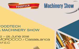 Le premier Salon “Foodtech  et machinery show” à Casablanca