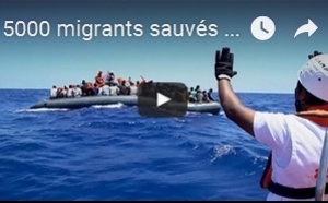 5000 migrants sauvés en mer... En un seul jour