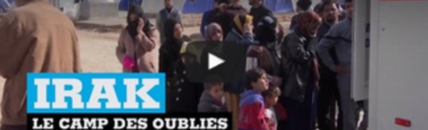 Irak : le camp des oubliés