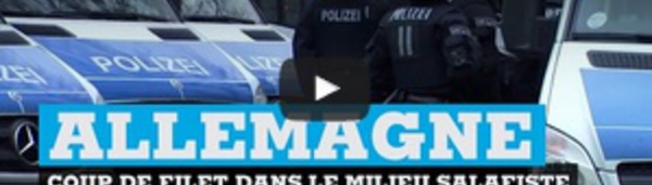 Allemagne : coup de filet dans les milieux salafistes, une arrestation importante
