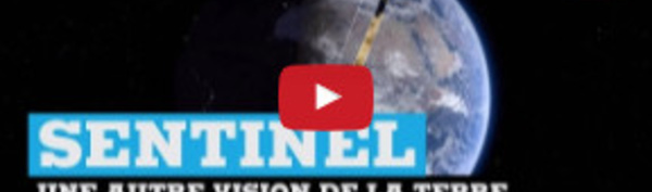 Sentinel, une autre vision de la terre