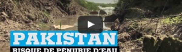 Pakistan, risque de pénurie d'eau