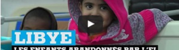 Libye : les enfants abandonnés par le groupe État Islamique