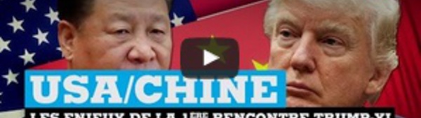 USA /Chine : Les enjeux de la 1ere rencontre Donald Trump - Xi Jinping en Floride