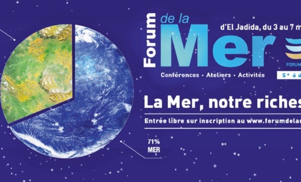 Ouverture à El Jadida du 5ème Forum de la mer