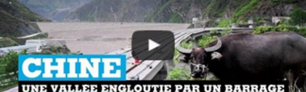 Chine : une vallée engloutie par un barrage au Sichuan