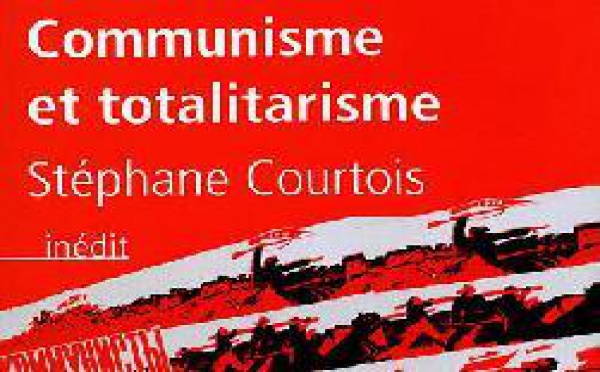 A propos de “Communisme et totalitarisme” de stéphane Courtois : l’incontournable binôme