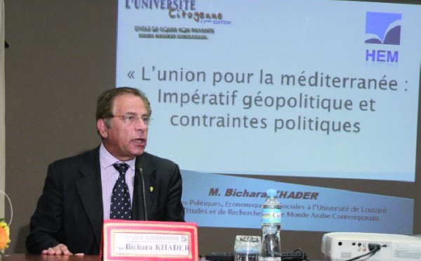 Bichara Khader  : “L'édification de l'UPM hypothéquée par Israël”