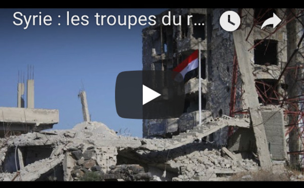 Syrie : les troupes du régime entrent dans le fief rebelle de Deraa