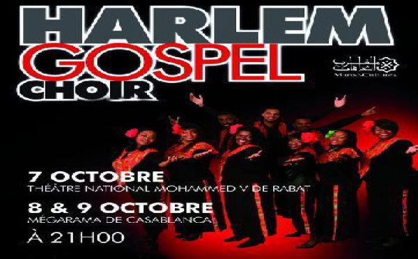 La compagnie Gospel la plus célèbre des Etats-Unis au Maroc : Les Harlem Gospel Choir jouent à Rabat et à Casablanca