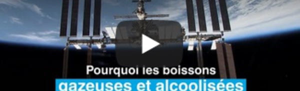 Pourquoi les boissons gazeuses et alcoolisées sont interdites dans l'espace ?