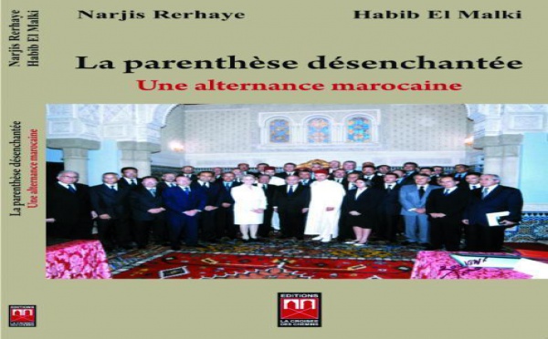 Narjis Rerhaye et Habib El Malki dans “La parenthèse désenchantée” : Un ouvrage qui raconte la face cachée de l’alternance