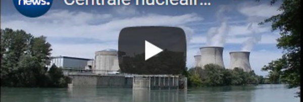Centrale nucléaire du Bugey : Genève porte de nouveau plainte