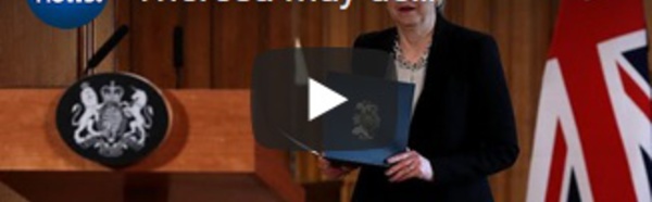 Theresa May demande au président du Conseil européen un report du Brexit jusqu'au 30 juin
