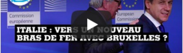 Dette italienne : vers un nouveau bras de fer entre Rome et Bruxelles ?