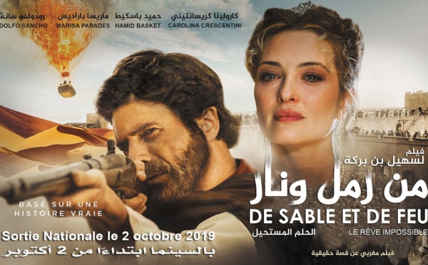 Le nouveau film «De Sable et de Feu» de Souheil Benbarka bientôt dans les salles