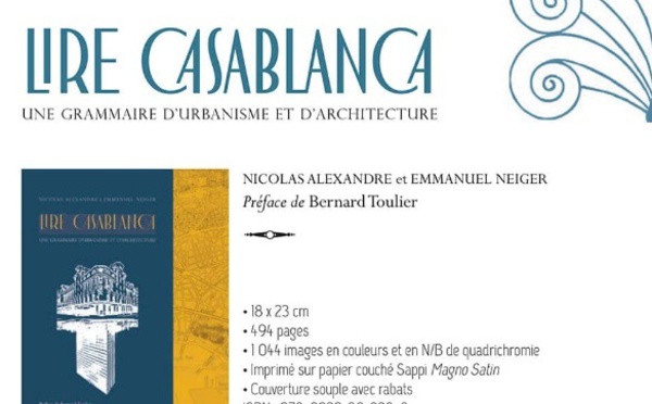 “Lire Casablanca”, une invitation à comprendre le développement urbain de la métropole