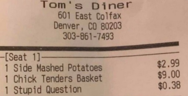 Insolite : Facturer la question idiote