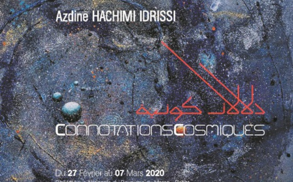 Vernissage à Rabat de l'exposition “Connotations cosmiques” du peintre Azdine Hachimi Idrissi