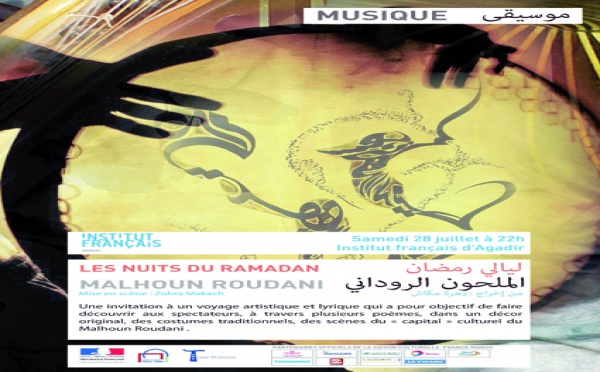 Nuits du Ramadan: Le Malhoun roudani en ouverture à l'Institut français d'Agadir
