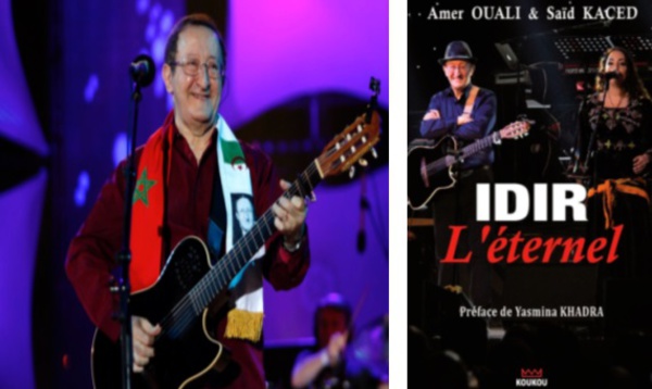 ​“Idir l’éternel” Biographie  d’une légende  de la chanson  kabyle