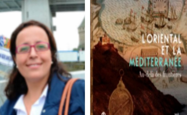 ​“L’Oriental et  la Méditerranée  au-delà des  frontières” Le nouveau-né  de l’agence de l’Oriental