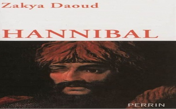 Parution : «Hannibal», une nouvelle biographie de Zakya Daoud