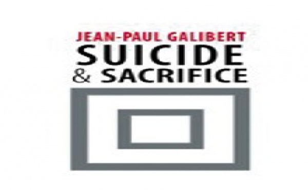 Jean-Paul Galibert, auteur de «Suicide et sacrifice» : “Il me semble qu’il est impossible de laisser l’islam aux islamistes radicaux”