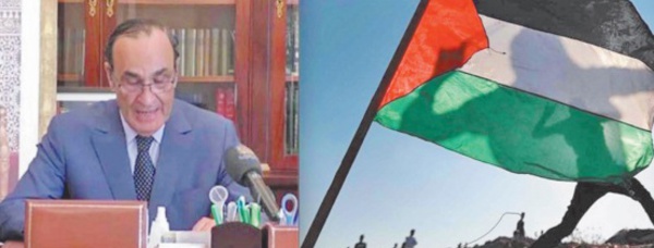 Le Maroc, sous la conduite de S.M le Roi, considère la cause palestinienne comme une question centrale