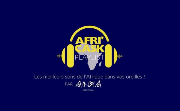 Afri’Cask, un nouveau concept musical de playlist africaine