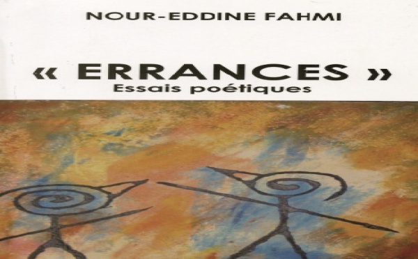 Le terreau que Nour-Eddine  Fahmi habite poétiquement
