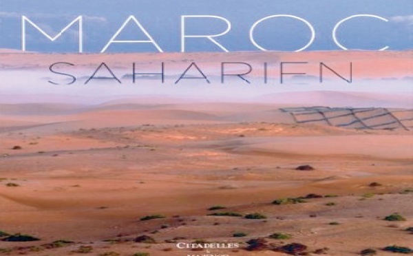 Présentation du livre “Maroc saharien” de Saâd Tazi