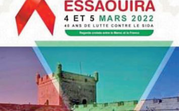 Essaouira à l’heure d’ une conférence internationale de lutte contre le sida