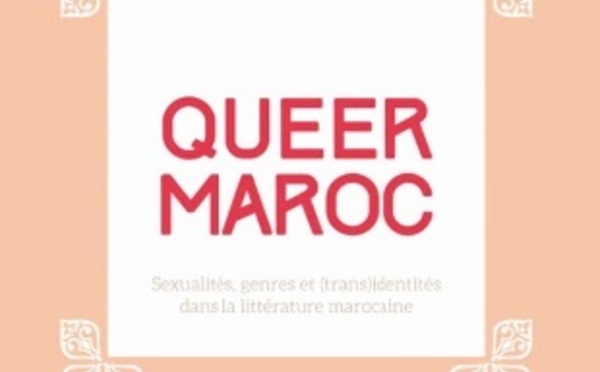 Sexualité et altérité dans  la littérature marocaine