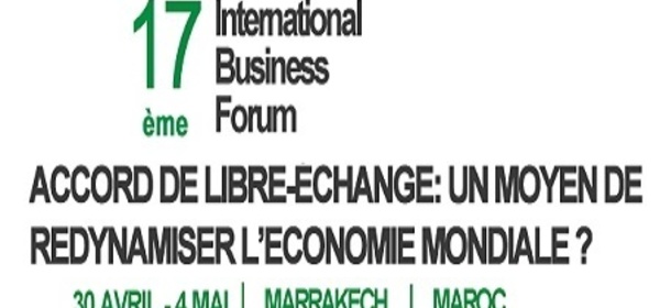 Marrakech abritera la 17ème édition de l’International Business Forum