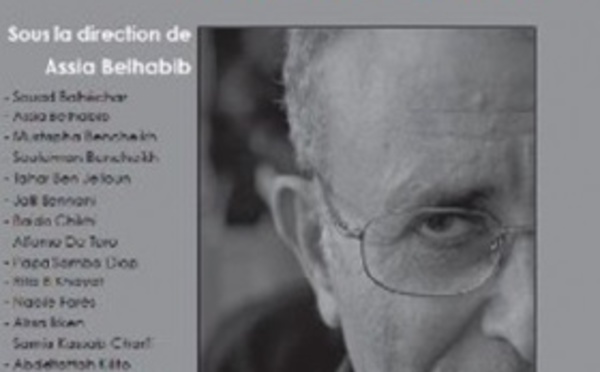 Un livre... une question : Hommages posthumes à Abdelkébir Khatibi