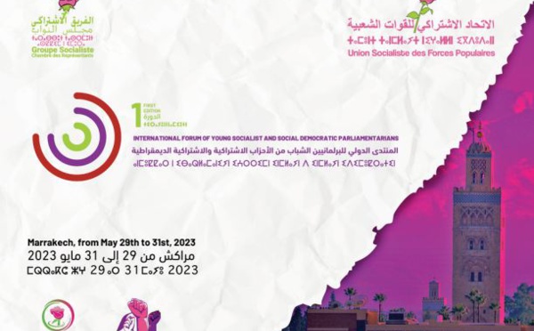 Marrakech abrite le Forum international des jeunes parlementaires socialistes et sociaux-démocrates