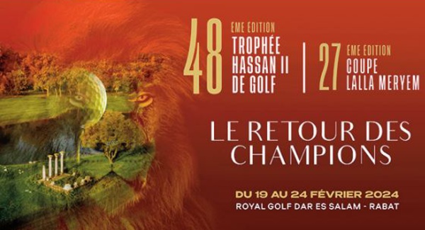 Un tableau relevé pour la 48ème édition du Trophée Hassan II et la 27ème Coupe Lalla Meryem de golf