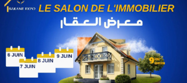 Coup d’envoi à Rabat de la 9ème édition du Salon immobilier "Sakan Expo"