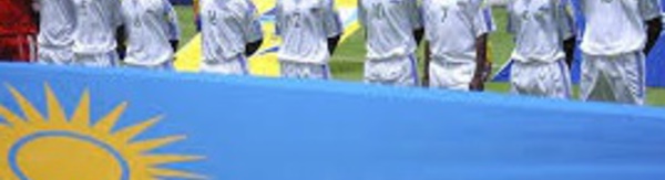 Le Rwanda fin prêt pour le rendez-vous continental