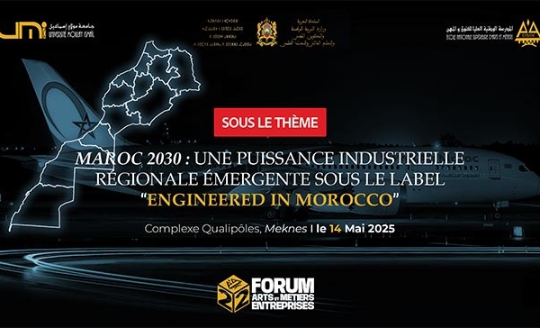 La 22ᵉ édition sous le signe de « Maroc 2030 : une puissance industrielle régionale sous le label Engineered in Morocco »