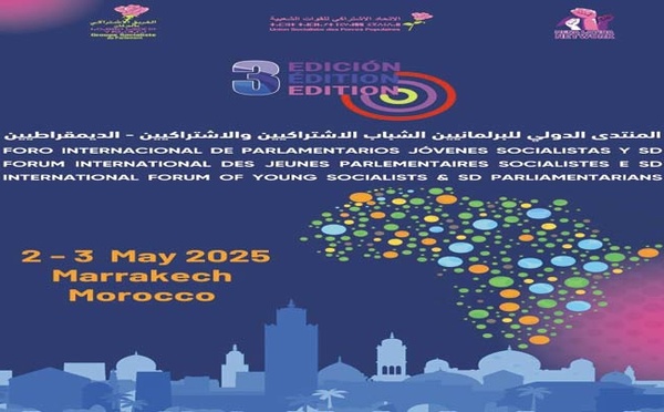Organisé par l’USFP : Le Forum des jeunes parlementaires socialistes et SD débute aujourd’hui à Marrakech