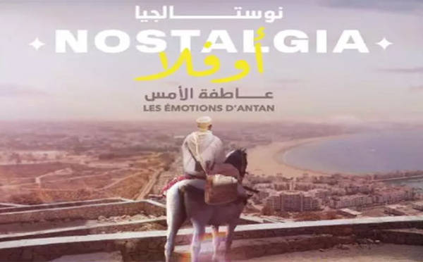Présentation du spectacle culturel “Nostalgia, les émotions d'antan” à la Kasbah d’Agadir Oufella