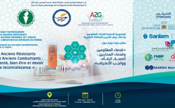 Colloque international sous le thème : «Anciens résistants et anciens combattants : Santé, bien-être et devoir de reconnaissance»
