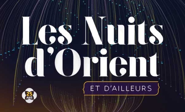 Participation remarquée du Maroc au 25ème festival de Dijon "les Nuits d'Orient et d’Ailleurs"